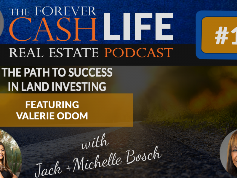 Valerie Odom | Forever Cash Podcast | Episode 160