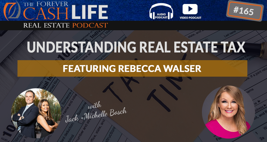 FCP 165 - Understanding Real Estate Taxes With Rebecca Walser