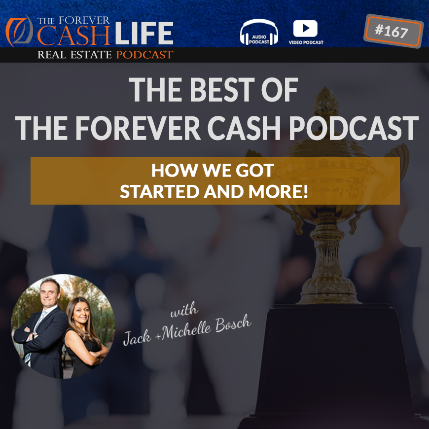 Forever Cash Podcast | Episode 167 | Celebrating 2020 with Land Flipping Success