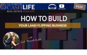 FCP | 169 | How to Build your Land Flipping Business