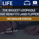 The Biggest Loophole That Benefits Land Flippers