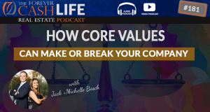 Forever Cash Podcast | Episode 181 | Core Values