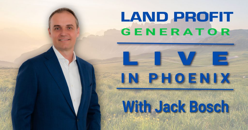 Land Flipping LIVE in Phoenix, October 1st - 3rd