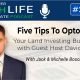 5 Tips To Optimize Your Land Investing Business – with David Van