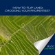 How To Flip Land: Choosing Your Properties